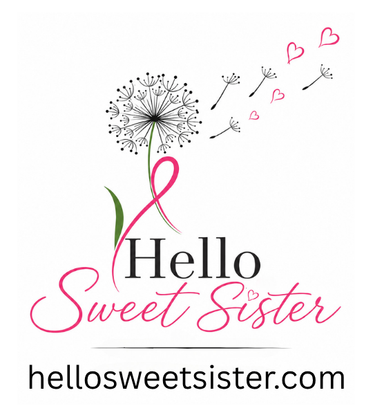 Hello Sweet Sister